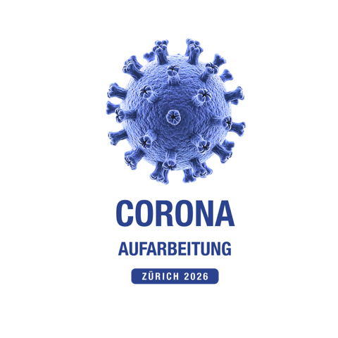 Corona Aufarbeitung – Podiumsdiskurs Zürich 2026